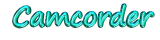 Camcorder